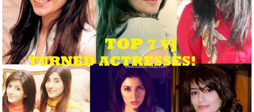 Top 7 VJ turned Actresses!