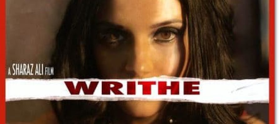 Writhe – A Spectacular Art Film