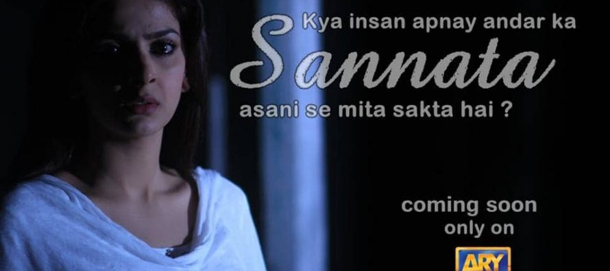 Drama Serial ‘Sannata’ coming soon on ARY Digital!