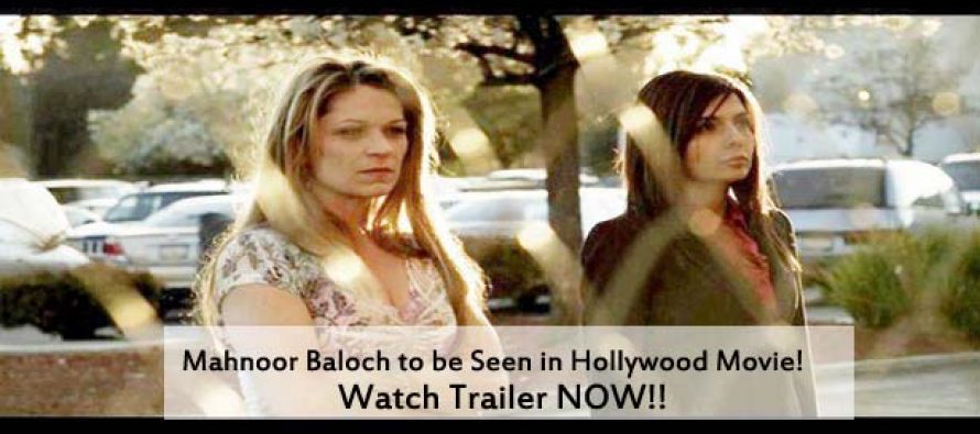 Mahnoor Baloch To be Seen In a Hollywood Movies – Watch Promo