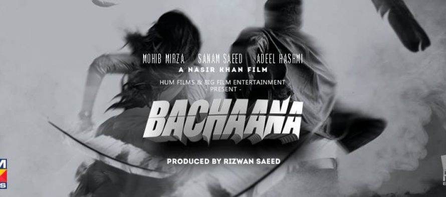Bachaana (بچانا) Official Poster