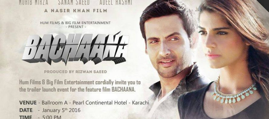 Bachaana (بچانا), trailer is out