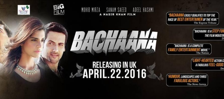 Bachaana (بچانا), releasing in UK