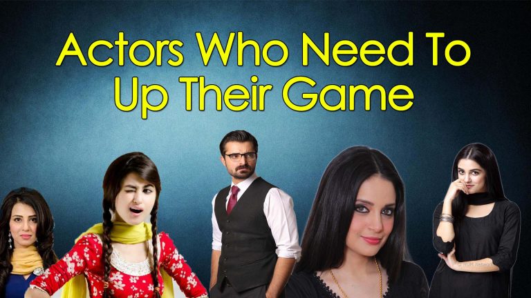 Actors Who Need To Up Their Game