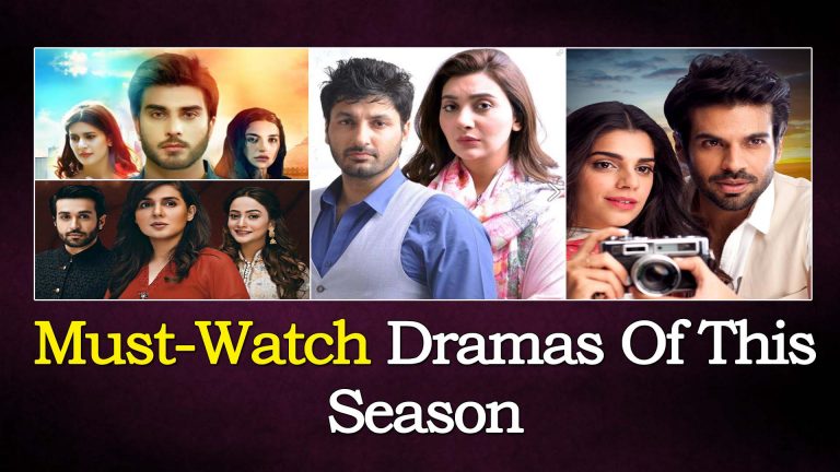 Must-Watch Dramas Of This Season