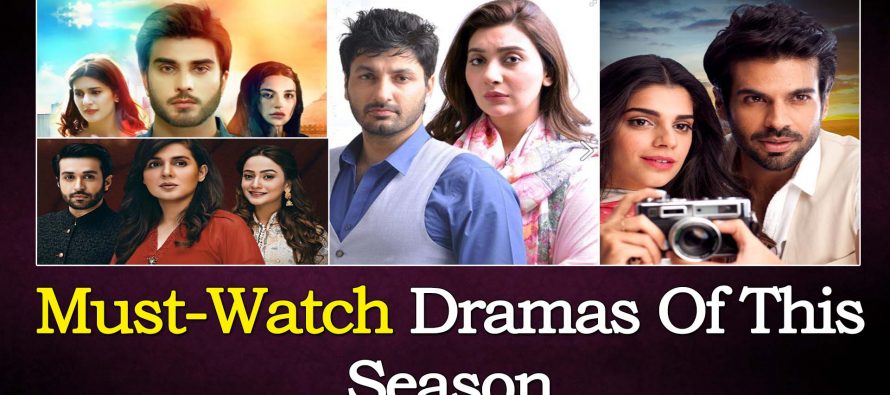 Must-Watch Dramas Of This Season