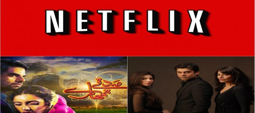 Three Pakistani Dramas made it to the Netflix