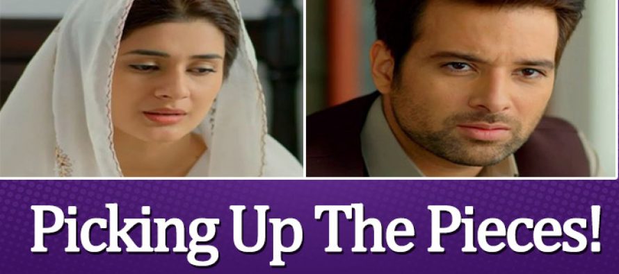 Sang e Marmar Episode 20 Review – Picking Up The Pieces!