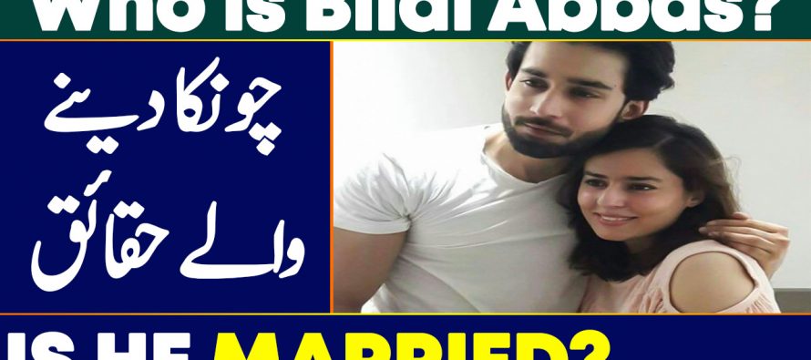 Bilal Abbas Khan – Biography, Education, Age, Dramas, Film