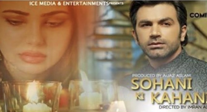 Aijaz Aslam's Sohani Ki Kahani Airing From July 3rd