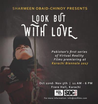 "Look But With Love" Pakistan's First Virtual Reality Documentary