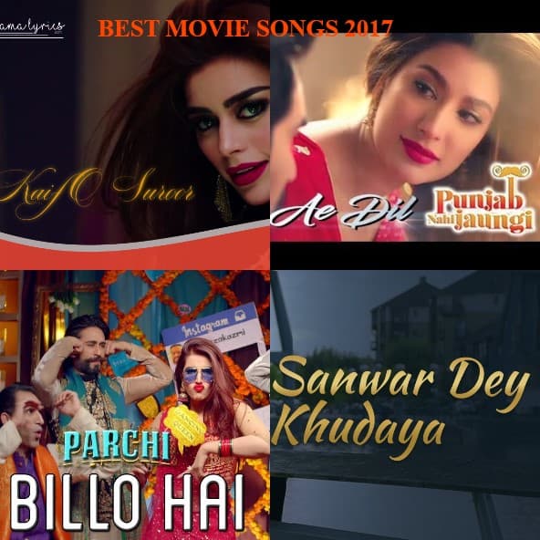 Best Movie Songs 2017 Reviewit pk