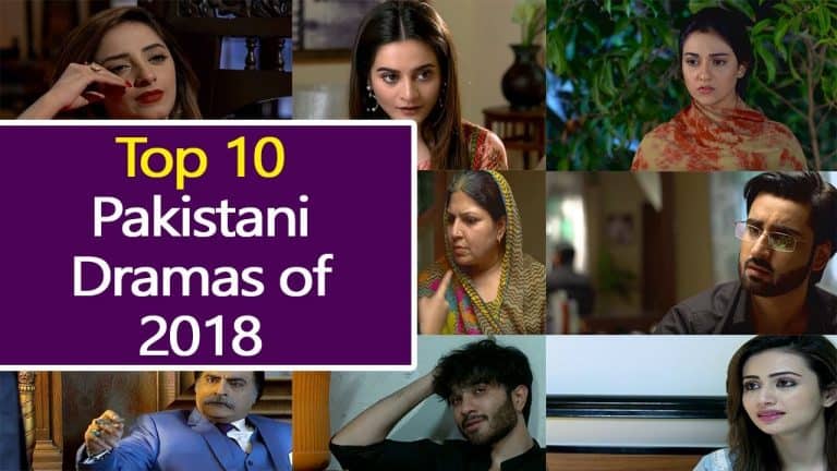 Top 10 Best Pakistani Dramas of 2018 Season