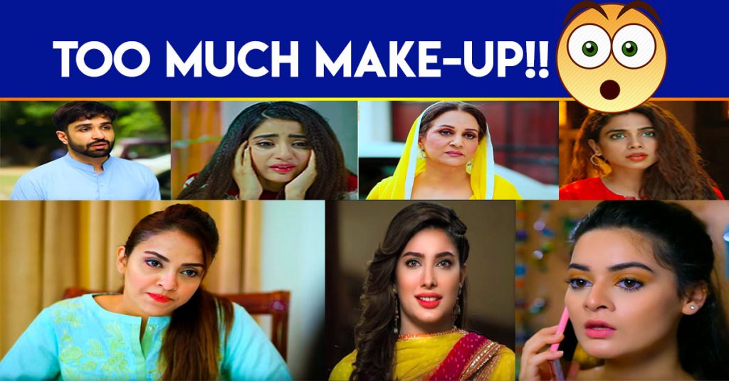 Pakistani Actors Who Rely Too Much On Make-up in Dramas