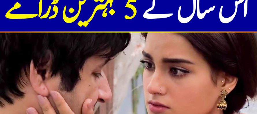 Best Pakistani Dramas of 2019 You Should Not Miss