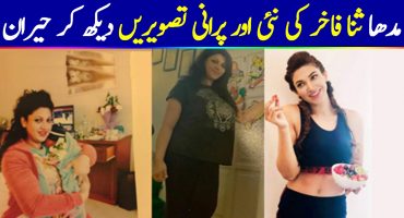 Beautiful Actress Sana Fakhar Shared her Weight Lose Story with her Pictures