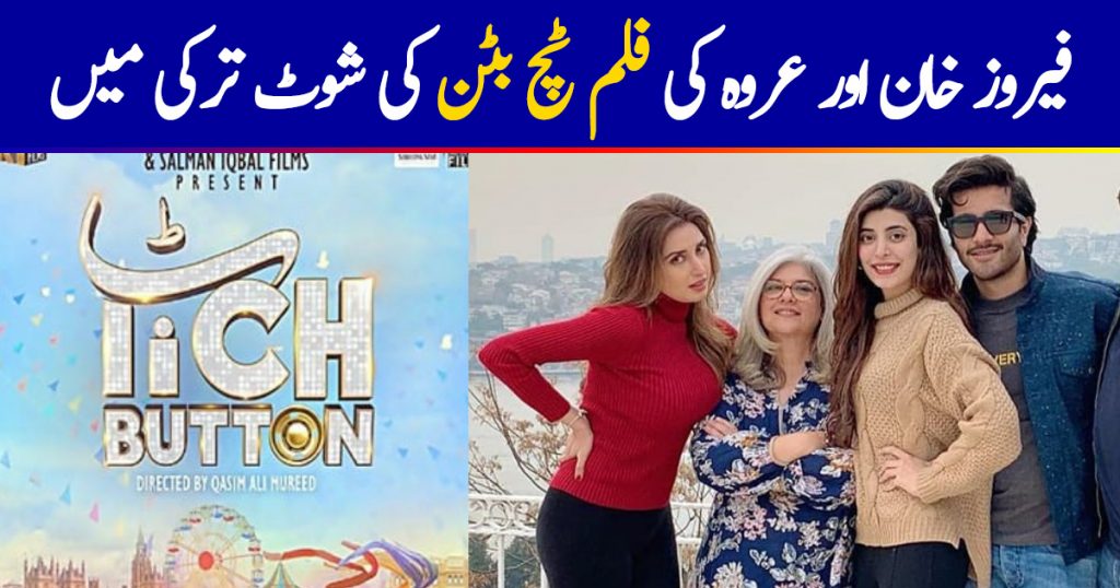 Feroze Khan starrer Tich Button heads to Turkey for final spell