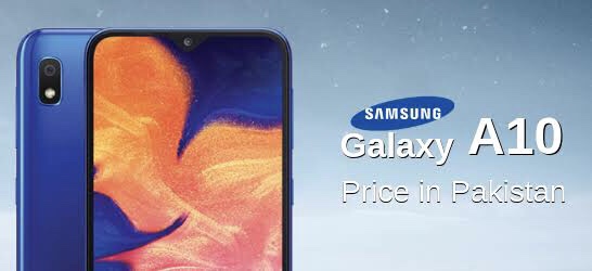 Samsung A10 Price in Pakistan | Cheap Market Rates