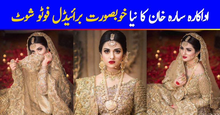 Beautiful Sarah Khan’s Latest Bridal Photo Shoot