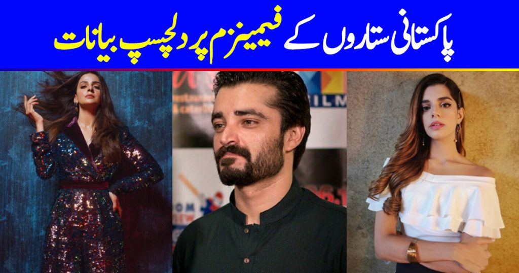 Statements of Pakistani Celebrities about Feminism