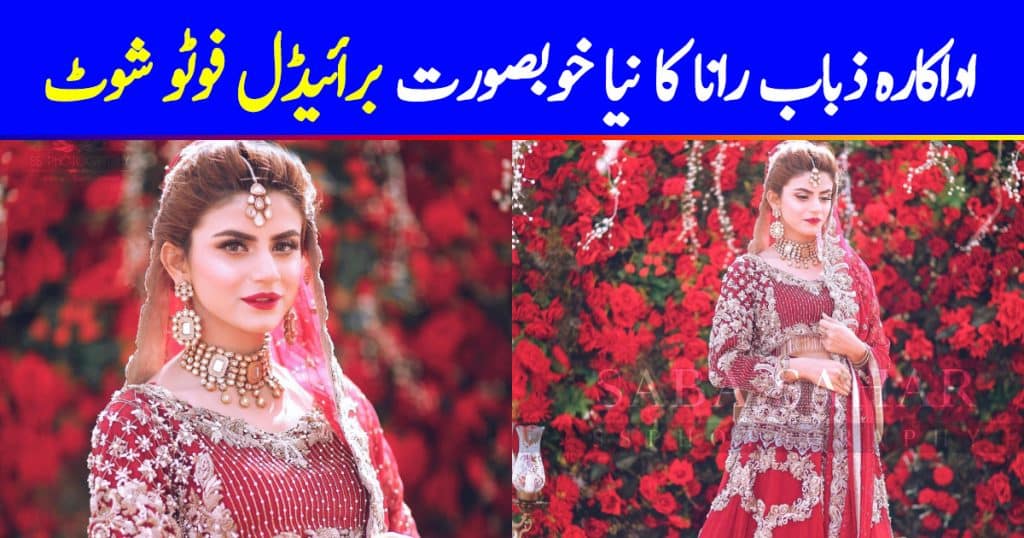 Beautiful Bridal Photo Shoot of Actress Zubab Rana