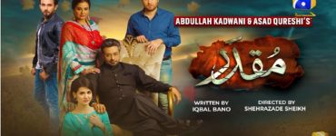 Muqaddar Episode 12 Story Review - Interesting Episode