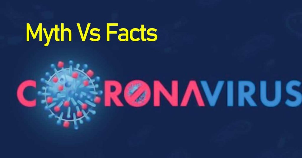 25 Myths About Coronavirus; What you must know?