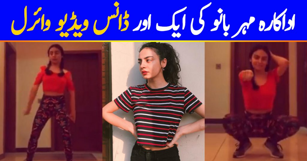 Mehar Bano Is Back With Another Hot Dance Video