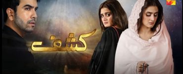 Kashf Episode 24 Story Review - Wajdan's Tantrums