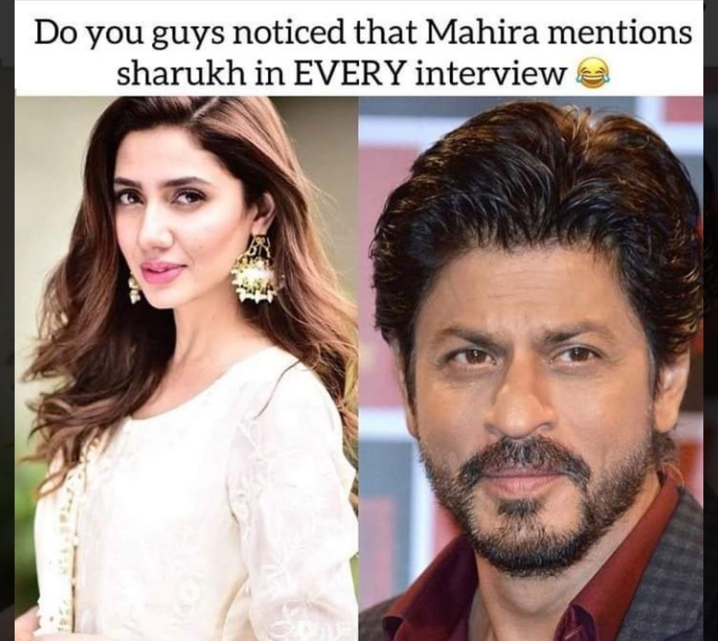 Netizens Criticised Mahira Khan on Discussing Shahrukh Khan in Every Interview