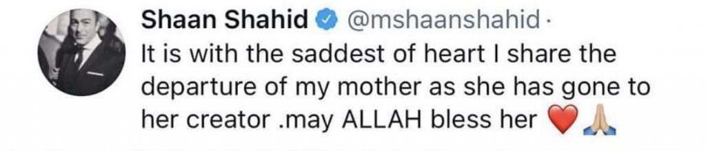 Shaan Shahid Lost His Beloved Mother Neelo Begum