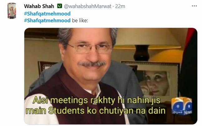 Twitter Flooded With Memes After Shafqat Mehmood Announces Educational Institutions To Remain Closed