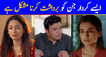 Most Annoying Characters From Pakistani Dramas Right Now
