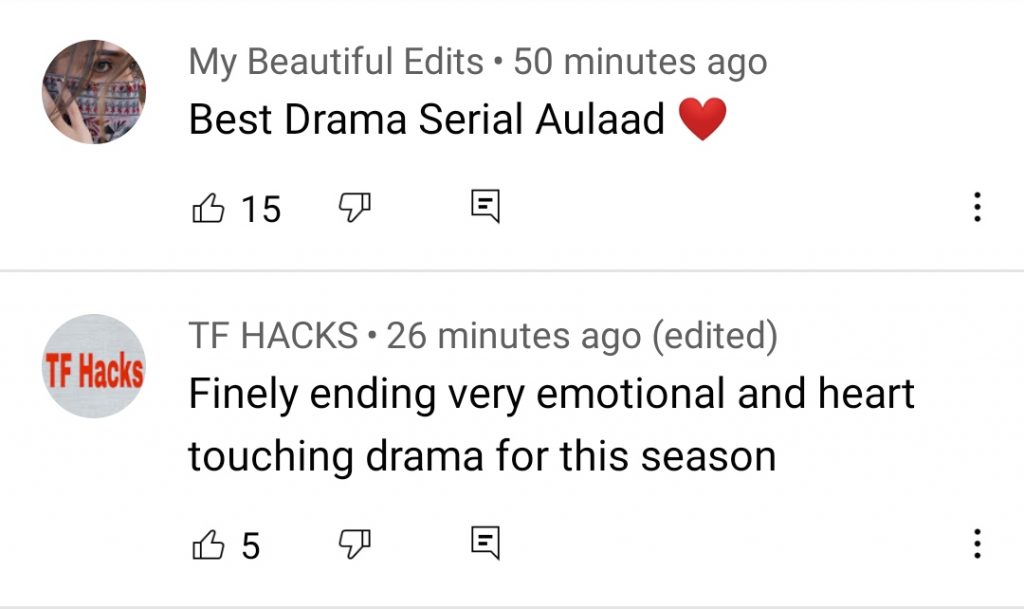 Aulad Drama Last Episode - Public Reaction