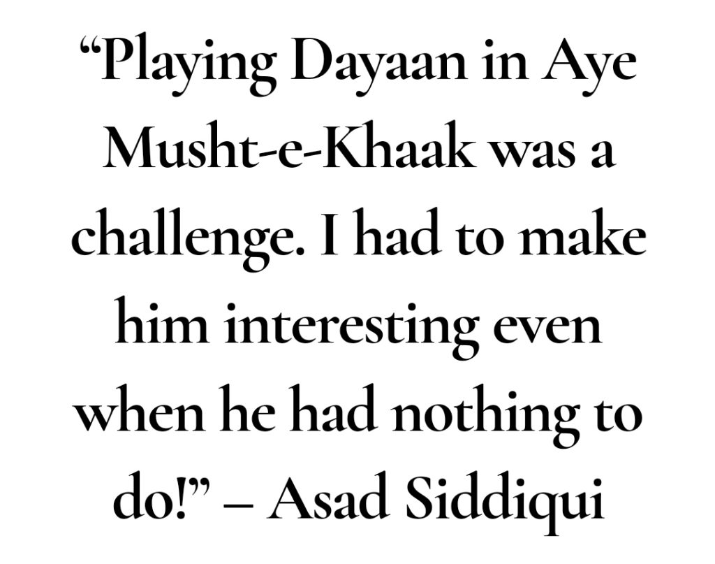 Asad Siddiqui Raises His Concern About Aye Musht E Khaak's Dayaan