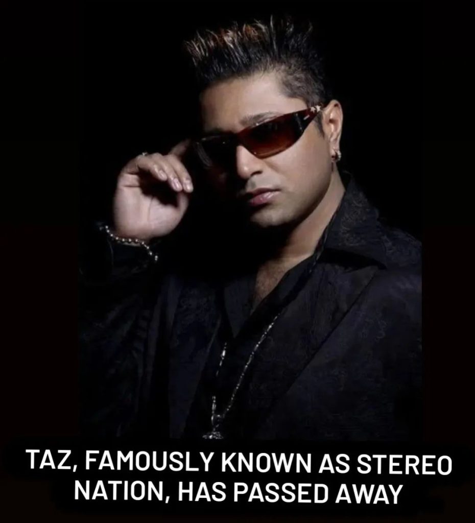 Popular Punjabi Singer TAZ of Stereo Nation Passes Away