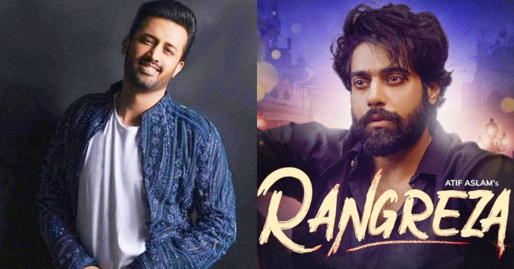 Atif Aslam’s Latest Song “Rangreza” For Indian Film Wins Internet