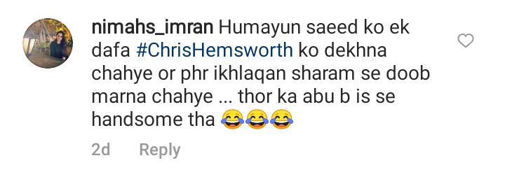 Public reaction Humayun Saeed did not compare Thor and London
