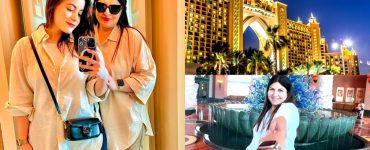 Shagufta Ejaz's Luxurious Stay In Atlantis The Palm, Dubai