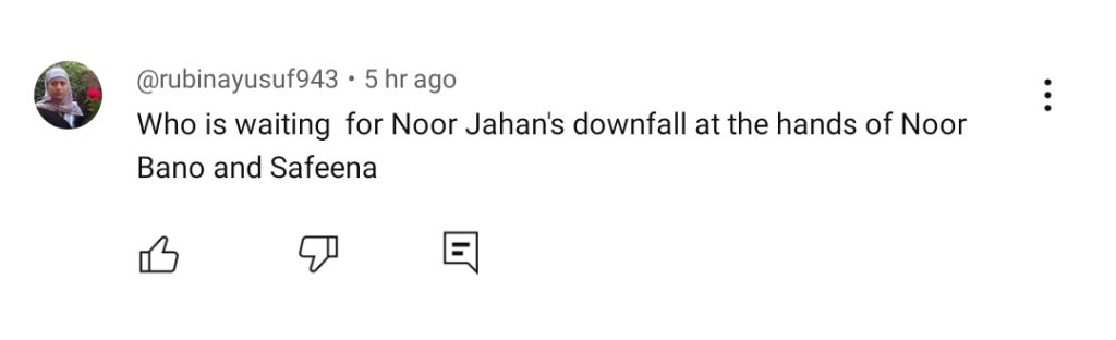 Noor Jahan Episode 23 - Fans Love Noor Bano's Revenge from Noor Jahan