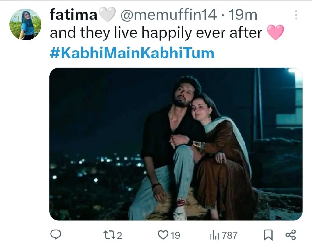 Kabhi Main Kabhi Tum Last Episode - Fans Praise Perfect Ending