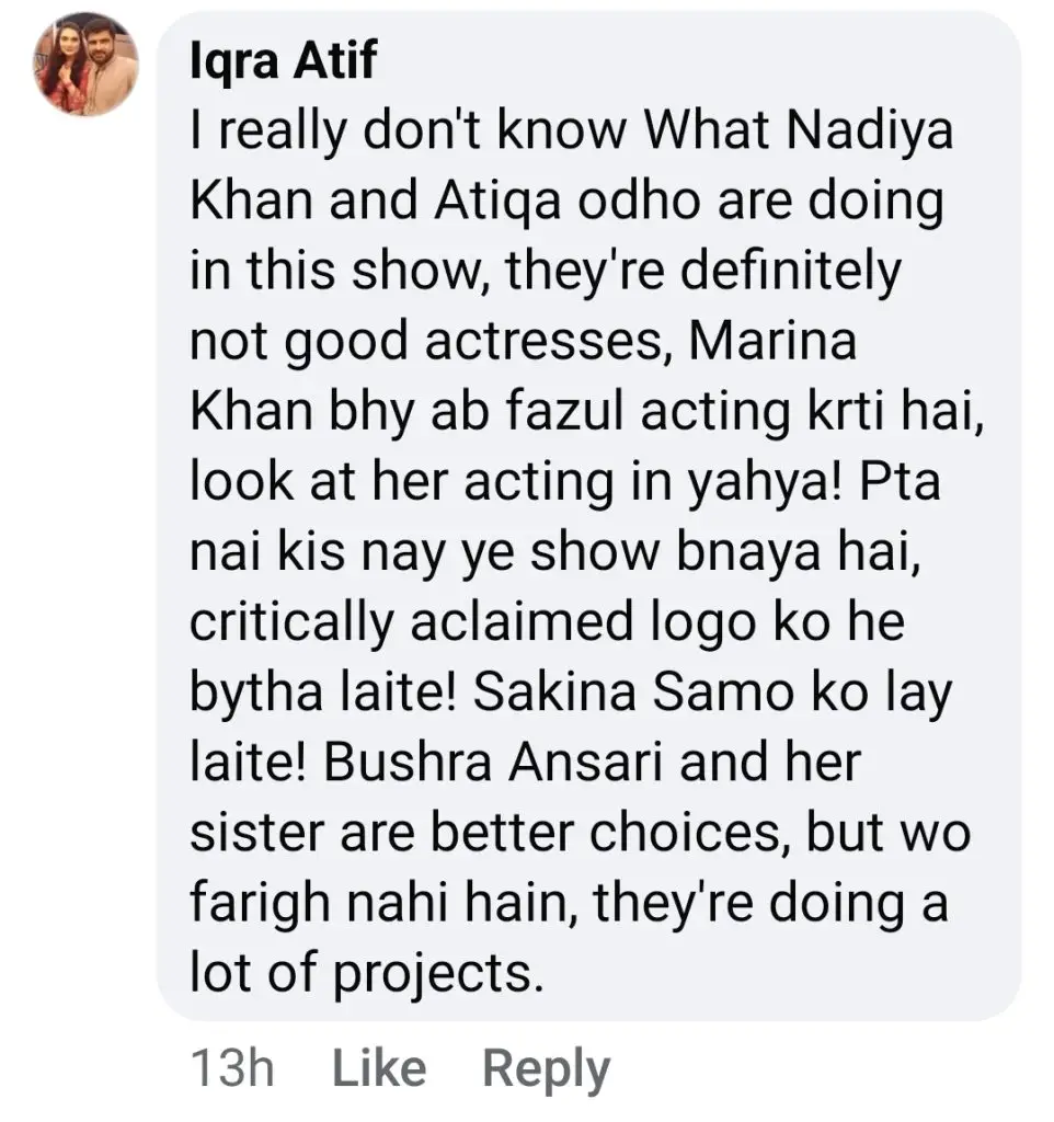 Reviews of Nadia Khan's plays were widely criticized.