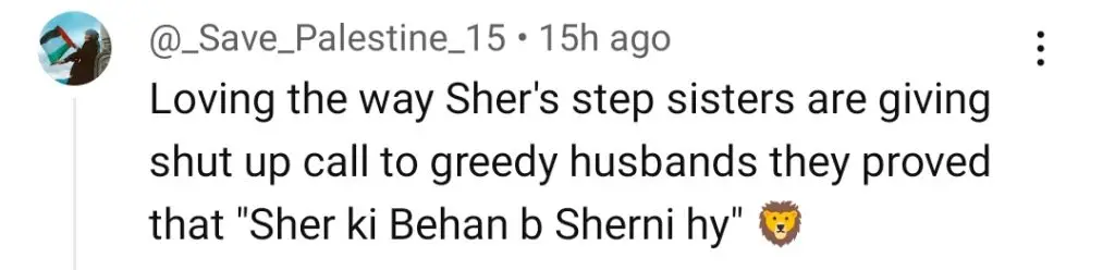 Sher Episode 27 – Strong Stepsister Wows Audience