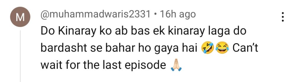 Do Kinaray Episode 57 – Fans Outraged On Dragging & Extramarital Affair