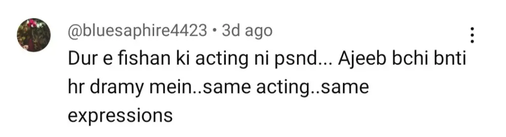 Sanwal Yaar Piya - Durefishan Saleem's Acting & Casting Criticized
