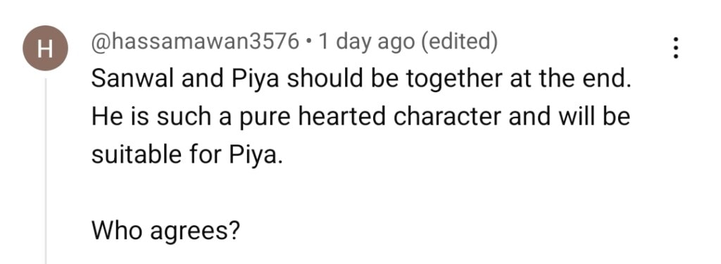 Sanwal Yaar Piya Episode 10 – Viewers Want Piya and Sanwal Together