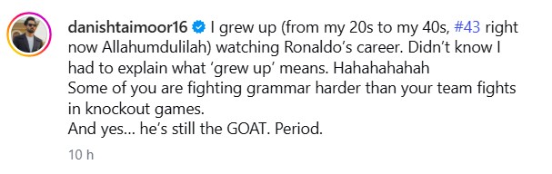Danish Taimoor Responds To Ronaldo Age Backlash