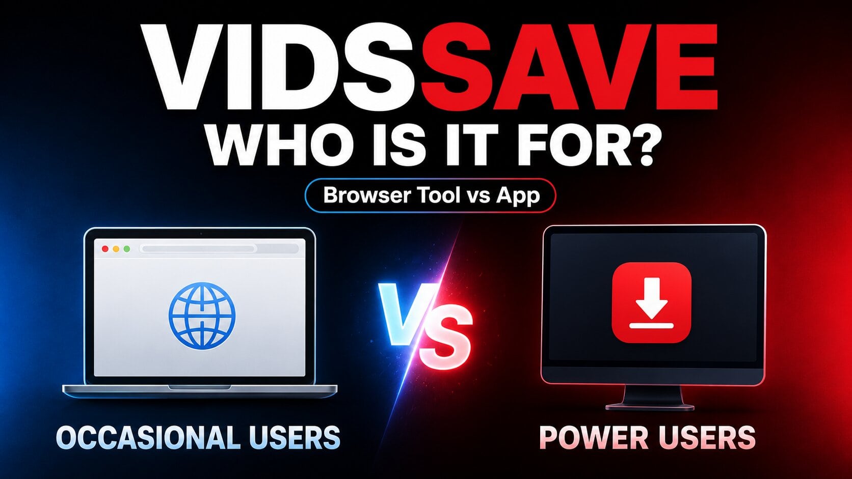 VidsSave Review: Who Should Use It and Who Shouldn’t?