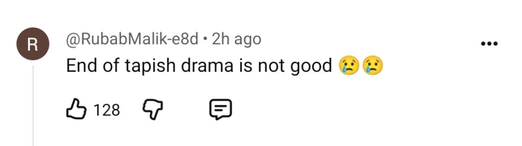 Tapish Last Episode Public Reaction Tapish Last Episode Public Reaction